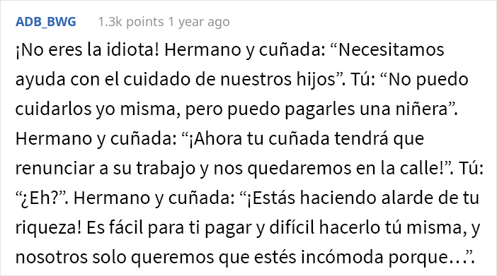 Esta mujer pidió a su hermano y esposa que buscaran a otra persona para cuidar a sus hijos, y estalló el drama