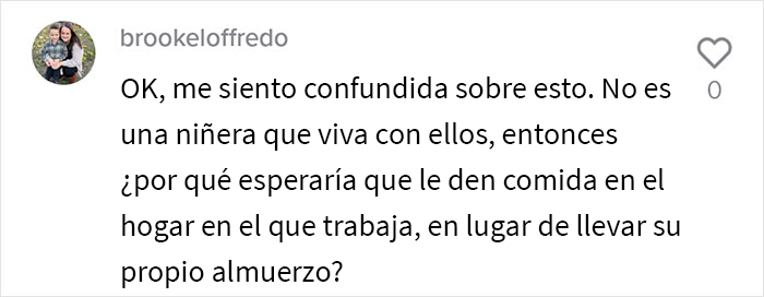 Esta familia contrató a una niñera a tiempo completo pero le prohibieron comer nada de lo que había en la casa