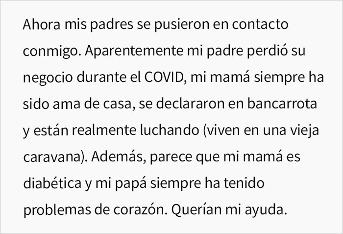 Esta mujer no quiere ayudar a sus padres con dificultades económicas porque renegaron de ella hace 9 años