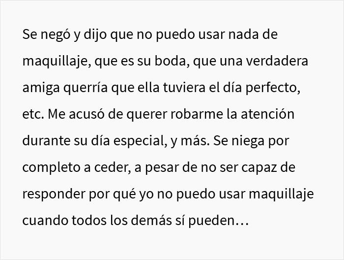 Esta dama de honor, que tiene una cicatriz en el rostro, preguntó si podía no asistir a la boda cuando la novia le prohibó usar maquillaje