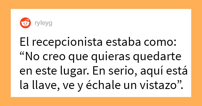 20 De las peores experiencias hoteleras, contadas por personas que sobrevivieron a ellas