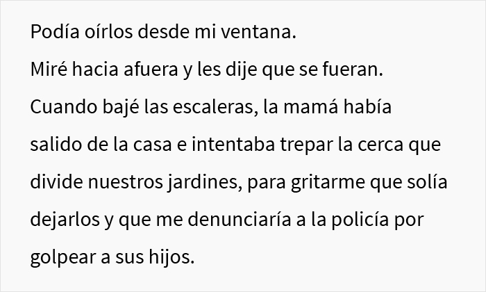 Esta mujer arrogante no entiende el concepto de propiedad privada y llama a la policía cuando su vecina no deja que sus hijos jueguen en su patio