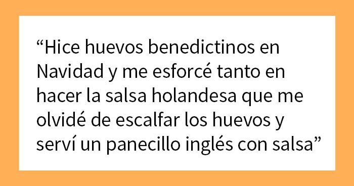 20 Personas que estropearon una comida de forma divertida por razones inexplicables