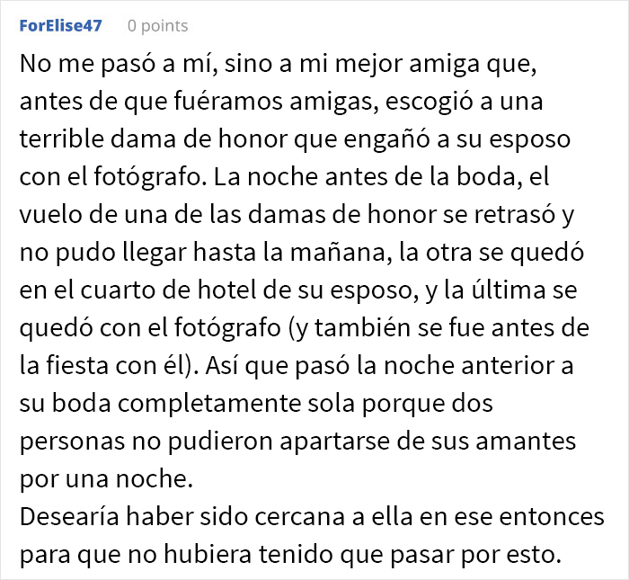 Para las novias que han tenido damas de honor terribles: ¿qué fue lo que ocurrió?