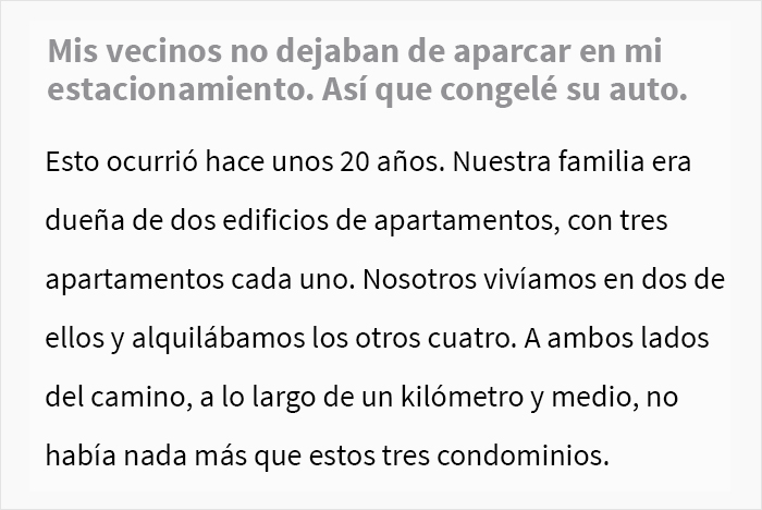 Esta persona congeló los coches de sus vecinos después de que ocuparan ilegalmente su aparcamiento