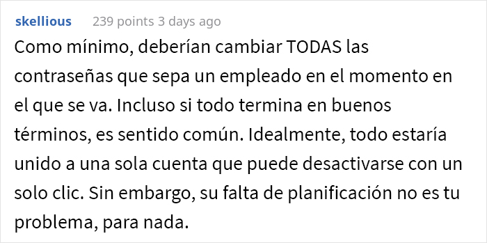 Este ex-empleado cumplió maliciosamente y “olvidó todo sobre la empresa”, pero su jefe le pidió ayuda tras 10 años