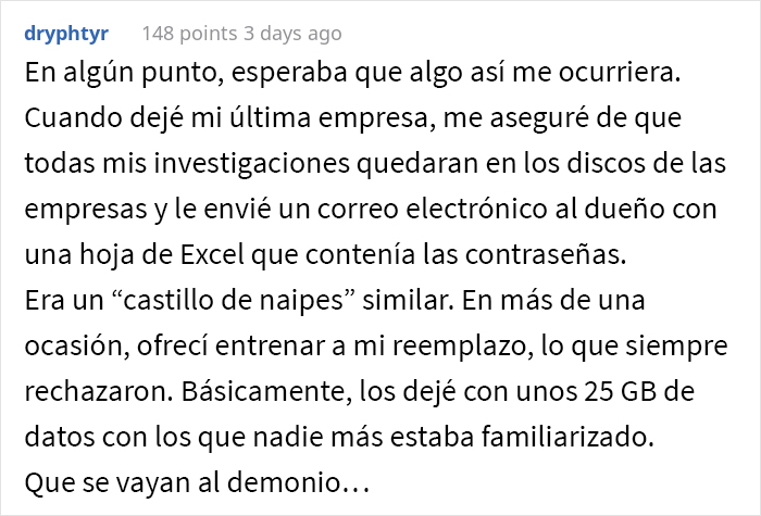 Este ex-empleado cumplió maliciosamente y “olvidó todo sobre la empresa”, pero su jefe le pidió ayuda tras 10 años
