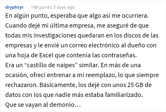 Este ex-empleado cumplió maliciosamente y “olvidó todo sobre la empresa”, pero su jefe le pidió ayuda tras 10 años