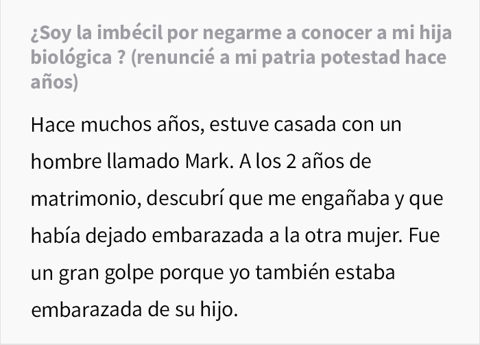 Esta mujer cedió la patria potestad de su bebé a la amante de su marido infiel y se niega a conocerla 14 años después