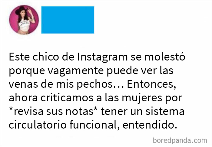 *Se asombra* Las mujeres tienen… ¡¿venas?! ¡¡Imposible!!