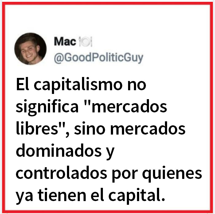 Capitalistas no significa "mercado libre"