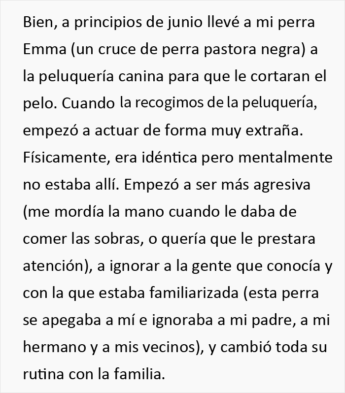 Esta persona recoge a su perro del peluquero y se da cuenta de que actúa de forma extraña, hasta que descubre la verdad 4 meses después