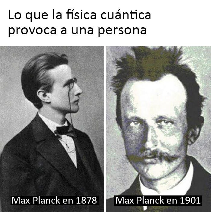 Max Planck fue uno de los fundadores de la física cuántica
