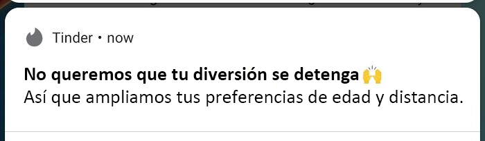 Mis preferencias de edad están ahí por una razón, Tinder