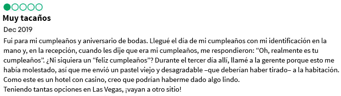 Leí algunas reseñas de hoteles en Las Vegas. No puedo imaginar lo que debe ser lidiar con personas así