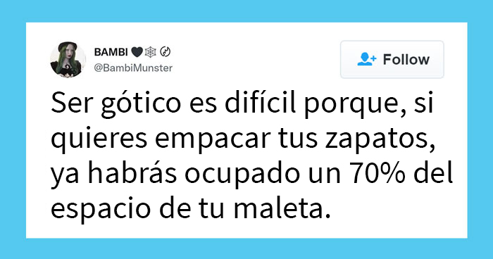 20 Memes y publicaciones que resumen cómo son los góticos
