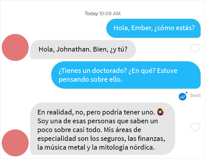 Su perfil decía que tenía un doctorado