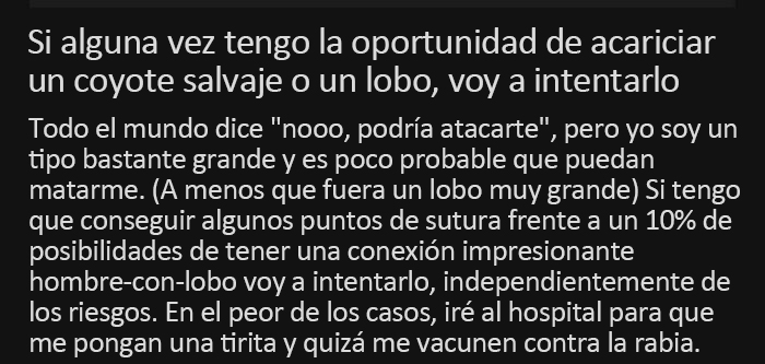 El autor del post cree que podría enfrentarse fácilmente a un lobo... o incluso hacerse amigo de él