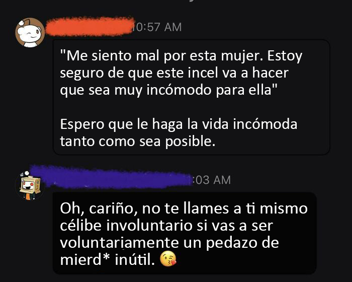 No es celibato involuntario si eres voluntariamente un pedazo de mierd*