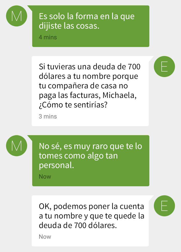 Respuesta de mi compañera de casa por la factura de la luz que lleva meses sin pagar (está a mi nombre, así que me deja la deuda a mí) 