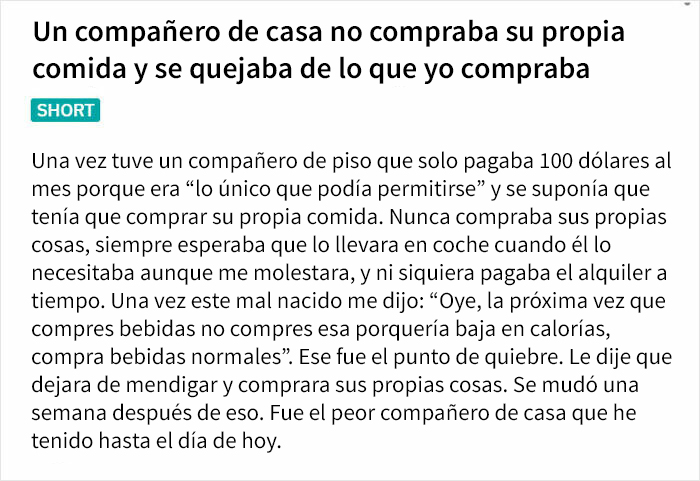 Un compañero de casa no compraba su propia comida y se quejaba de lo que yo compraba