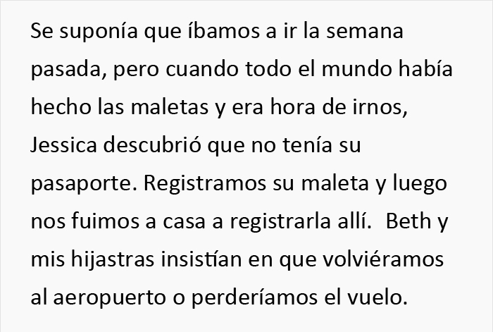 "¿Soy idiota por cancelar las vacaciones al descubrir que mis hijastras ocultaron el pasaporte de mi hija?"