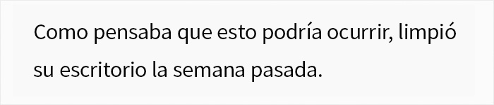 Esta empleada acalla la curiosidad de su jefe sobre su anormal carga de trabajo después de que éste la despidiera en el acto