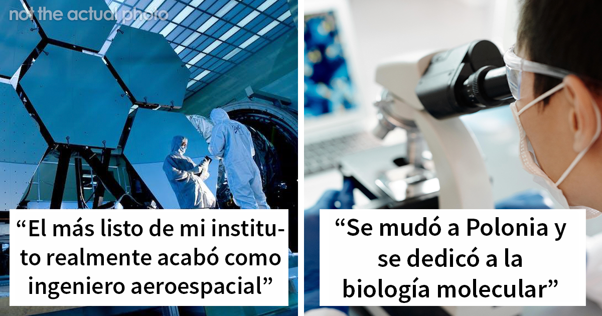 «¿Qué pasó con la persona más inteligente de tu escuela?»: 20 respuestas