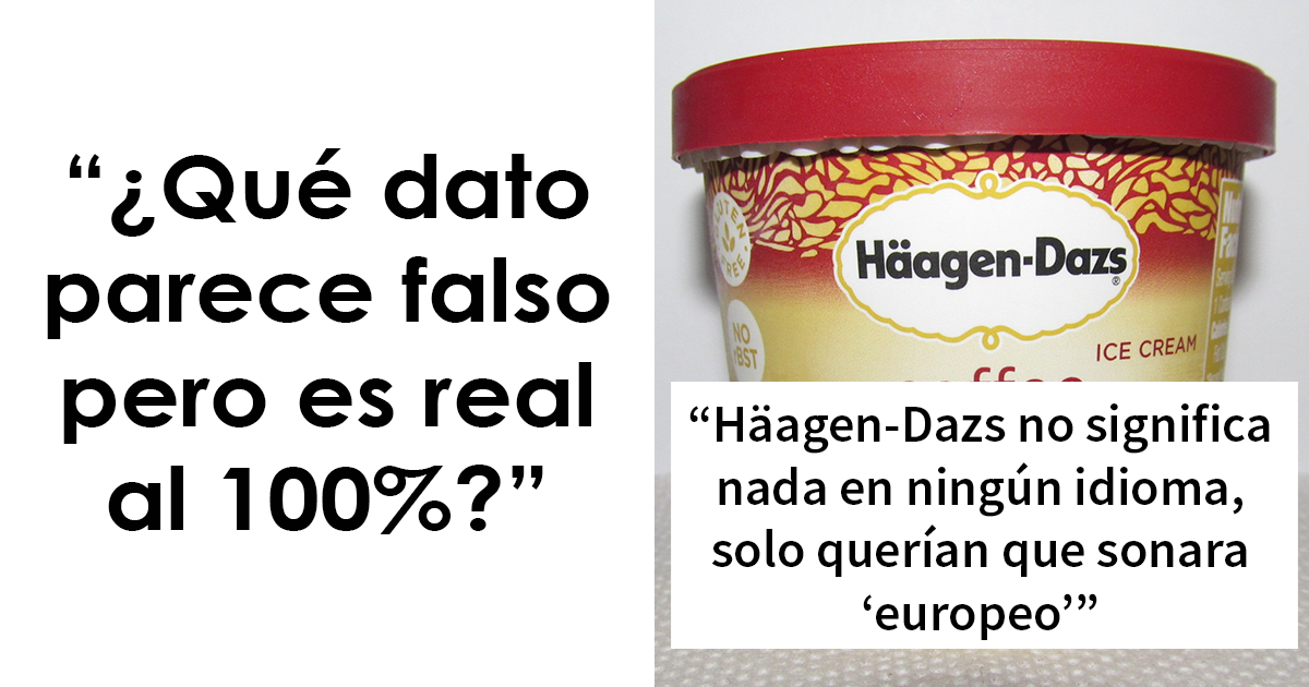 20 Datos totalmente reales que parecen mentira y que te sorprenderán