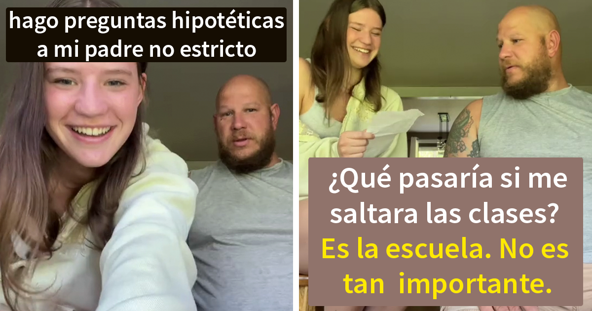 Esta adolescente le hizo preguntas hipotéticas a su padre permisivo, y las respuestas son inesperadas