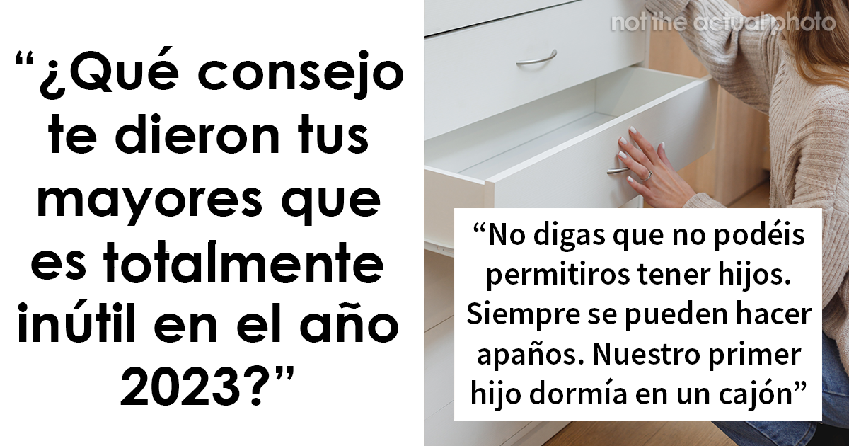 20 Consejos inútiles hoy en día que la gente sigue recibiendo igualmente