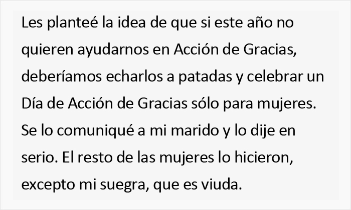 En una familia los hombres se niegan a ayudar a las mujeres en Acción de Gracias y los echan de casa