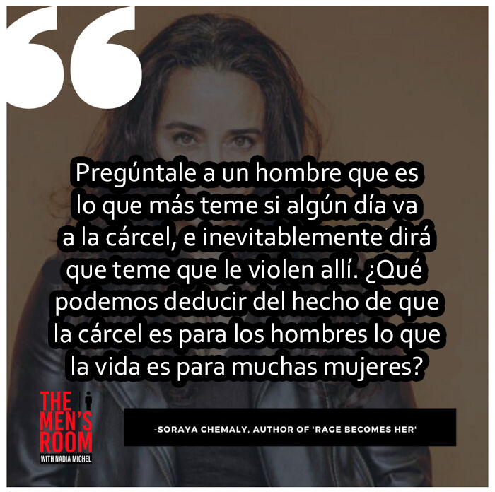 Frase de la autora Soraya Chemaly