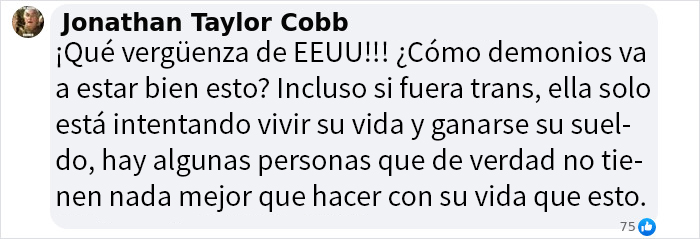 Un cliente se enfrenta a una mujer alta pensando que era trans y consigue que la despidan