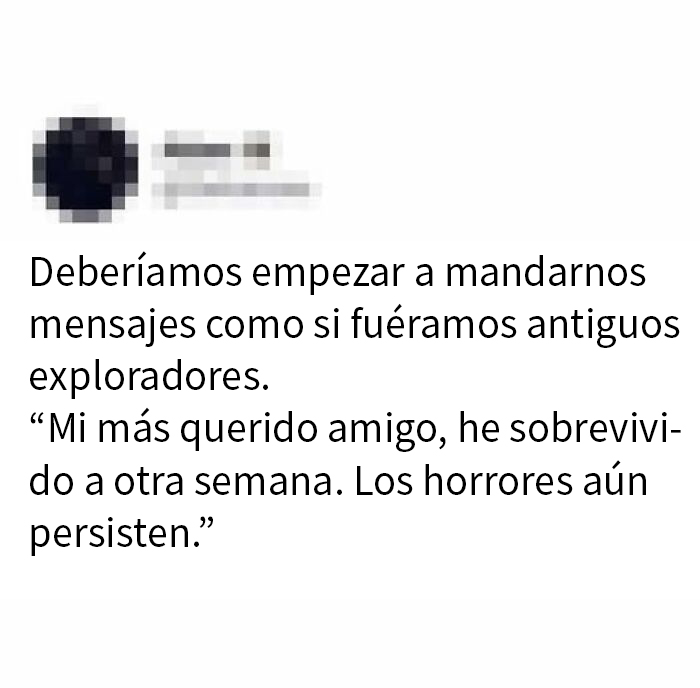 Texto gracioso sobre mensajes escritos como antiguos exploradores.