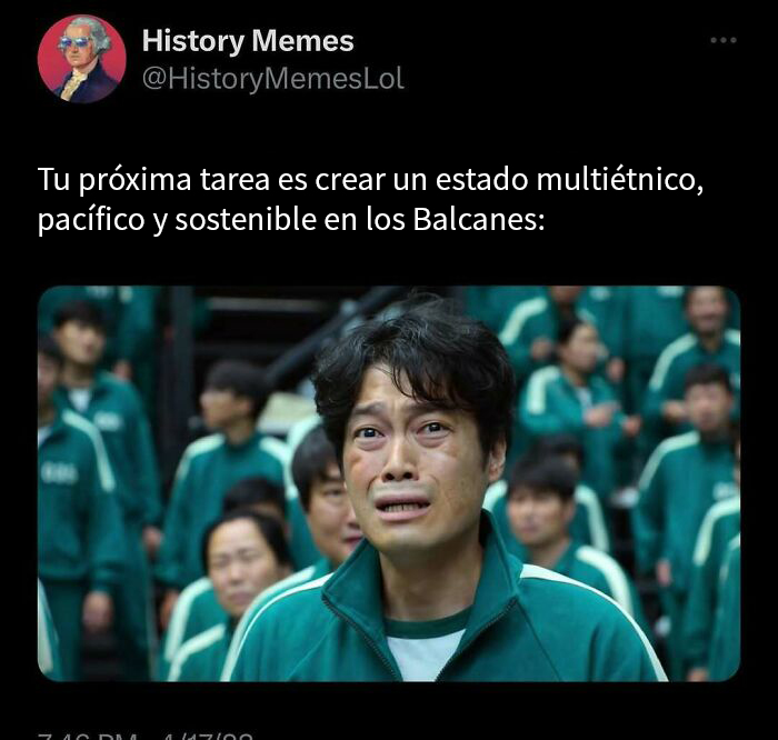 Hombre preocupado en uniforme verde rodeado de personas, memes intelectuales con contexto histórico sobre estados en los Balcanes.