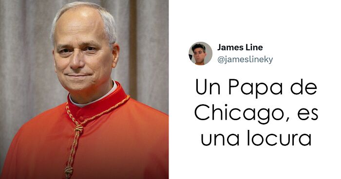 Cardenal vestido con hu00e1bito rojo junto a meme que dice un Papa de Chicago es una locura, memes sobre el nuevo Papa.