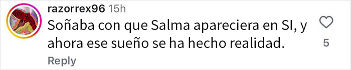 Comentario en Instagram donde un usuario expresa su sueño cumplido de ver a Salma Hayek en Sports Illustrated Swimsuit.