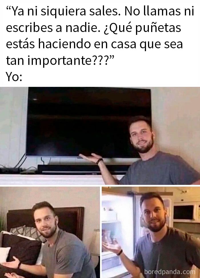 Hombre mostrando en tres imágenes su rutina en casa, memes divertidos para introvertidos con humor cotidiano.