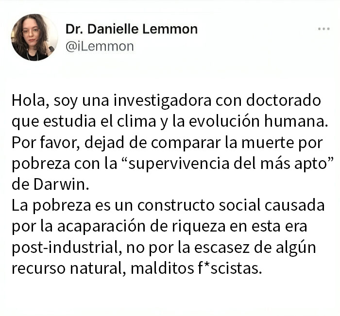 Texto de meme con humor y crudas verdades sobre pobreza y evolución humana compartido por investigadora experta.