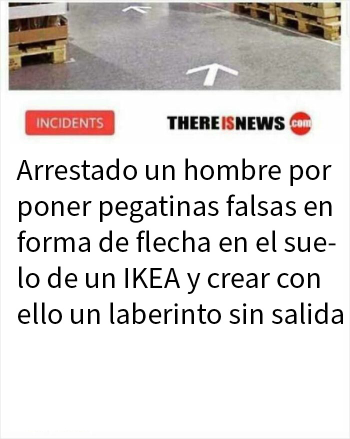 Hombre arrestado por poner pegatinas falsas en forma de flecha en IKEA creando un laberinto divertido memes para risas.