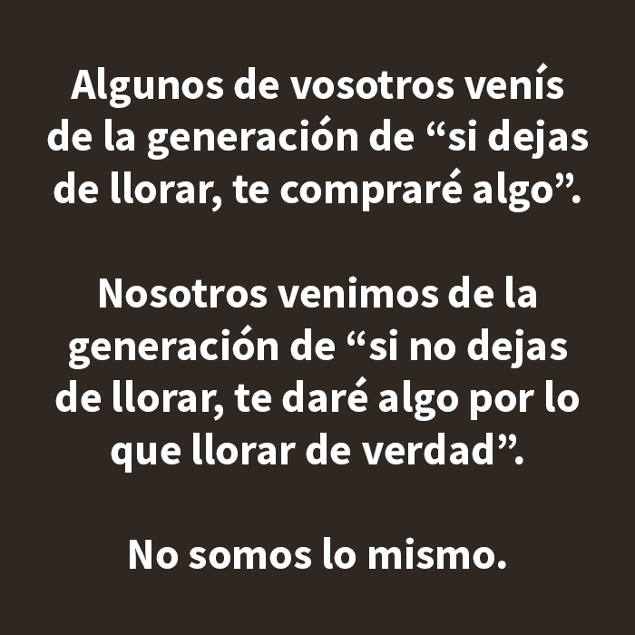 Frase sobre generaciones y diferencias emocionales en una imagen relacionada con los años 80 y nuestras vidas pasadas.