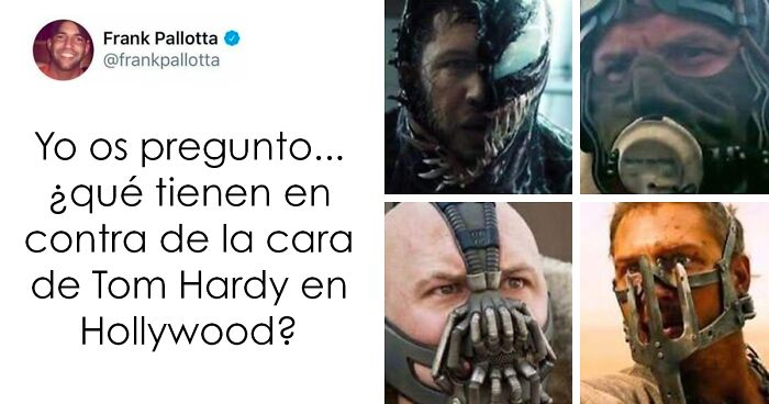 Memes entretenidos sobre cultura pop mostrando diferentes mu00e1scaras de personajes de Tom Hardy en pelu00edculas famosas.