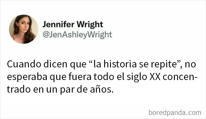 Captura de pantalla de un post brutalmente honesto y divertido en X sobre la repetición de la historia en el siglo XX.
