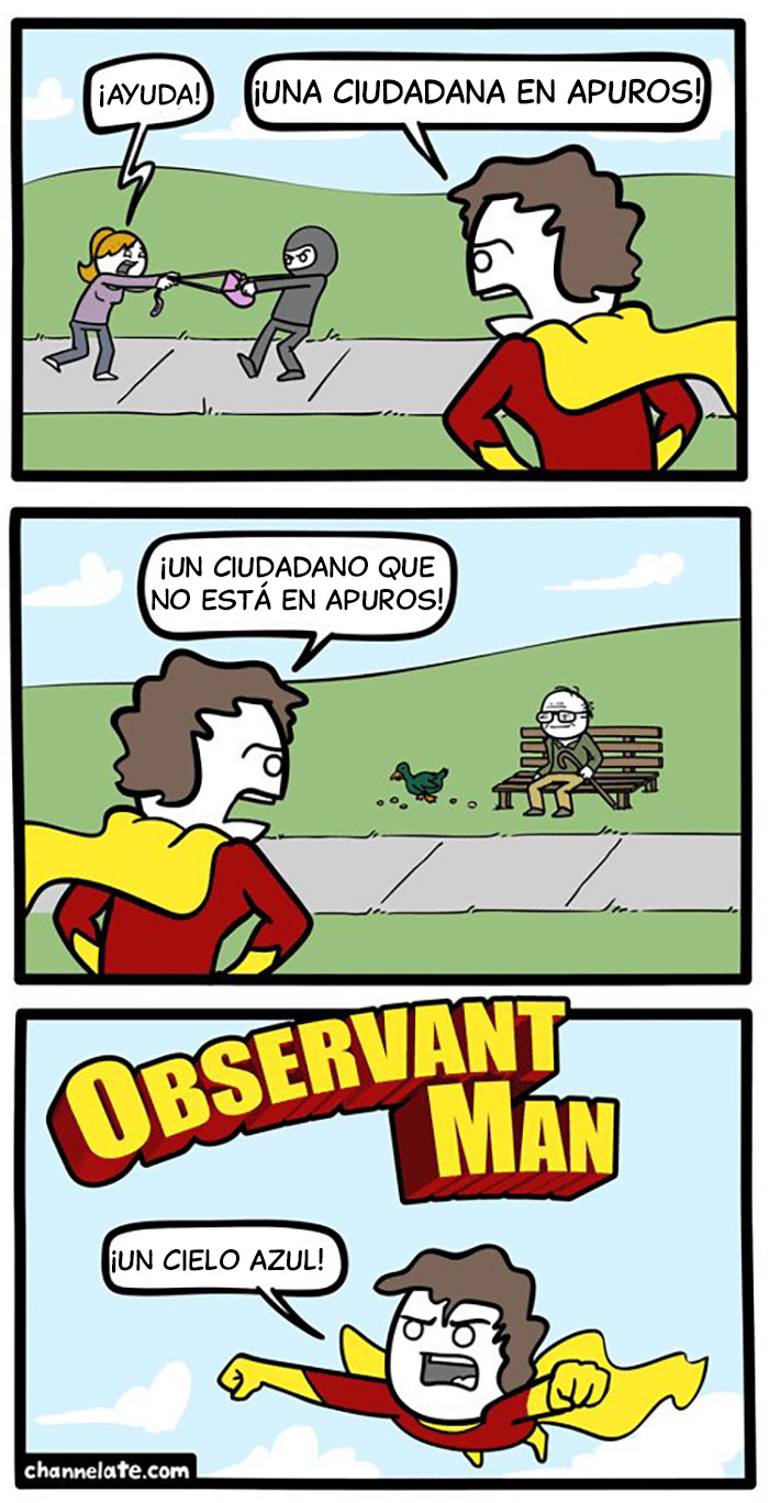 Cómic de humor negro con superhéroe que observa situaciones cotidianas y hace comentarios irónicos y divertidos.