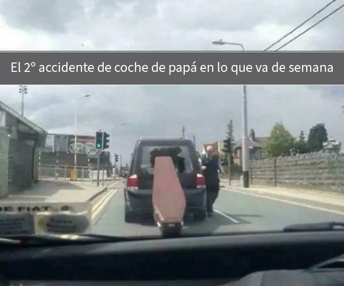 Al menos esta vez no lo causé yo