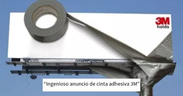 Valla publicitaria ingeniosa de cinta adhesiva 3M mostrando creatividad y originalidad en publicidad exterior.