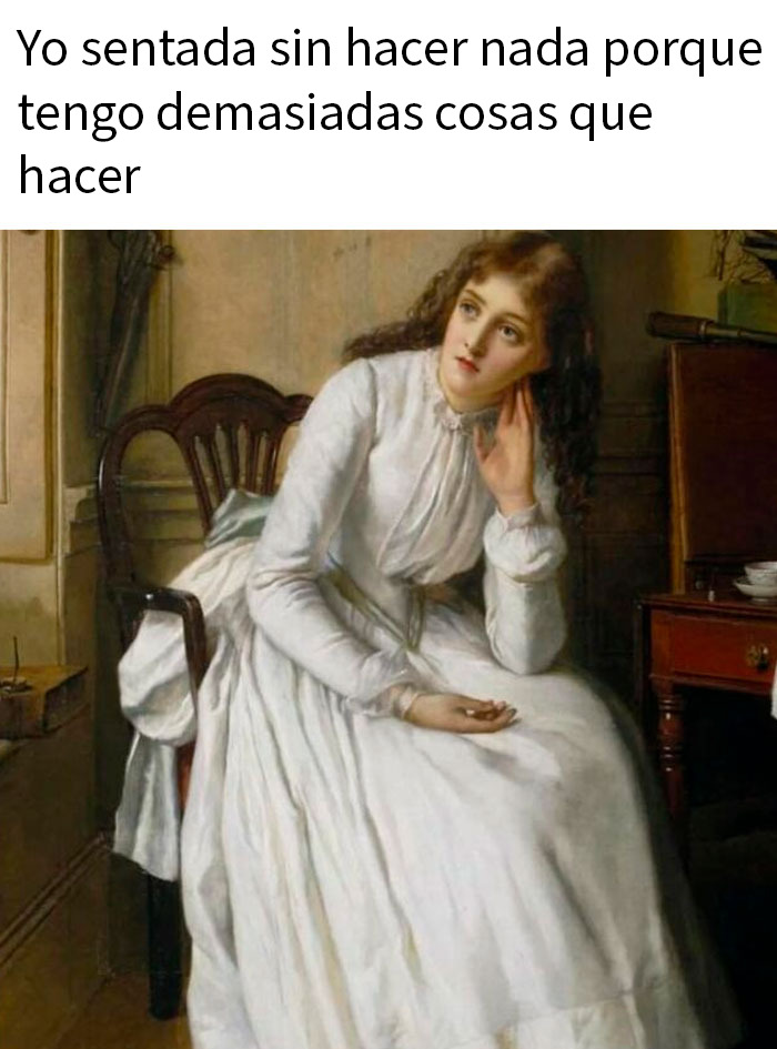 Meme gracioso con mujer sentada y texto sobre no hacer nada por tener demasiadas cosas que hacer, humor para problemas.