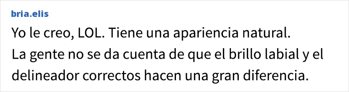 Captura de pantalla de un comentario en español discutiendo la apariencia natural y maquillaje en fotos de antes y después.