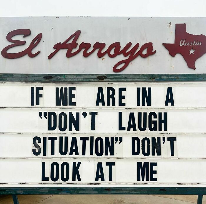 30 Of The Funniest Signs Posted By This Restaurant (New Pics)